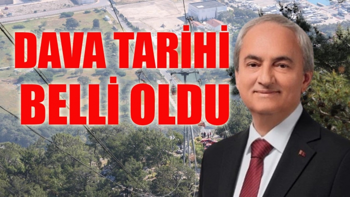 Dava Tarihi Belli Oldu