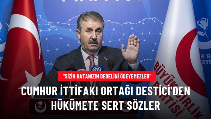 Destici'den hükümete 