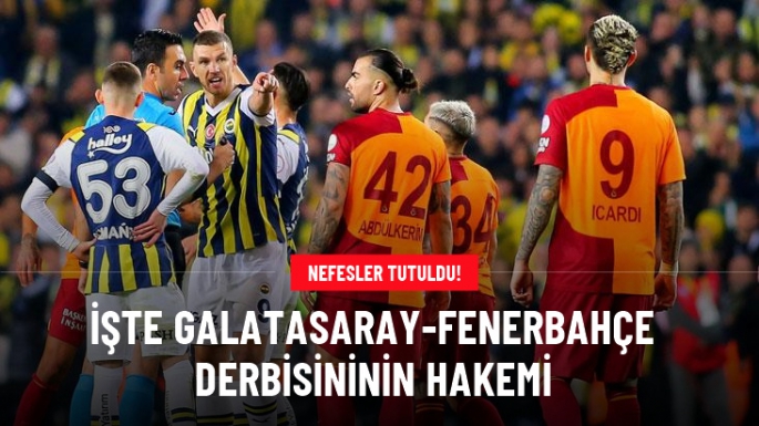 Dev Derbiyi Kim Yönetecek?