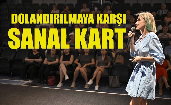 Dolandırılmaya karşı sanal kart