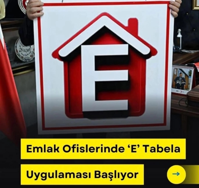 Emlakçılarda E-Tabela Dönemi 