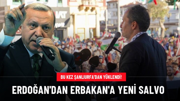 Erdoğan'ın Yeniden Refah'a öfkesi dinmiyor