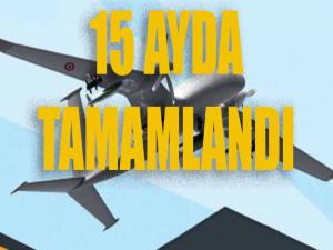 15 Ayda Tamamlandı