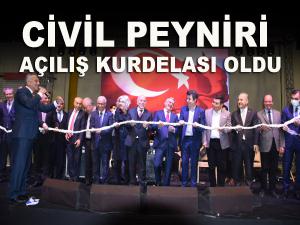 18 Metrelik Civil peyniri açılış kurdelesi oldu