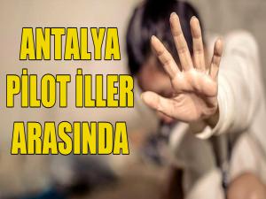 Antalya Pilot İller Arasında