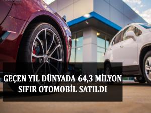 Geçen Yıl Dünyada 64,3 Milyon Sıfır Otomobil Satıldı