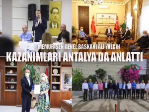 Kazanımları Antalyada anlattı