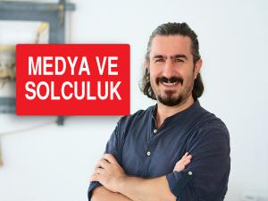 Medya ve Solculuk