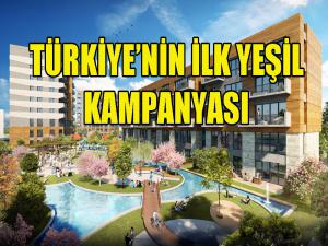  Türkiyenin ilk yeşil kampanyası