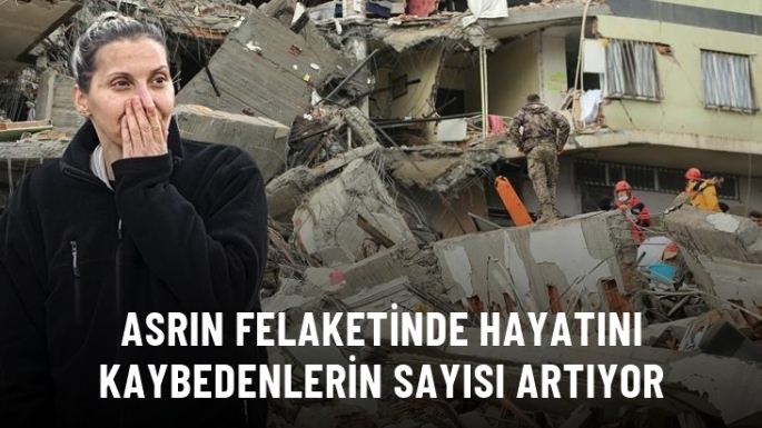 Hayatını kaybedenlerin sayısı 31 bini geçti