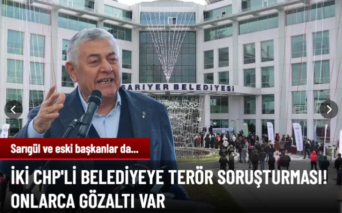 İki belediyeye soruşturma: 32 Gözaltı
