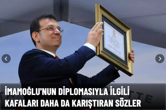 İmamoğlu'nun diplomasıyla ilgili yeni açıklama!