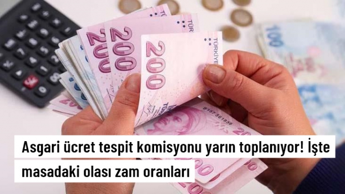 İşte masadaki olası zam oranları
