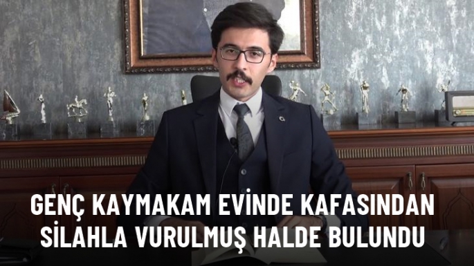 Kaymakam Mesut Coşkun evinde ölü bulundu