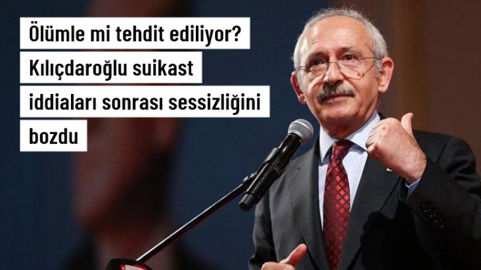 Kılıçdaroğlu:  Tehditleri önemsemiyorum
