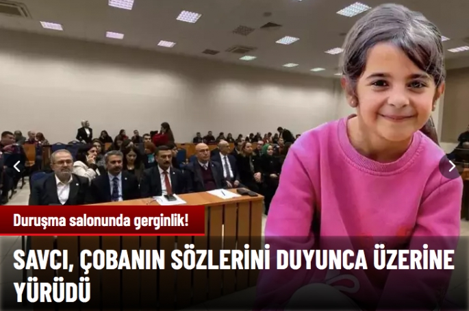 Savcı üzerine yürüdü