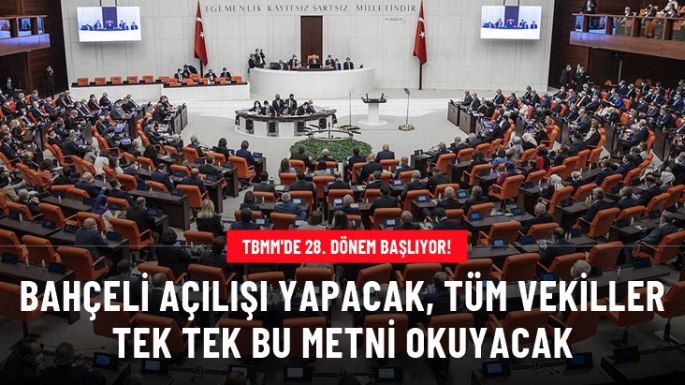 TBMM'de 28. Dönem milletvekilleri bugün yemin edecek!