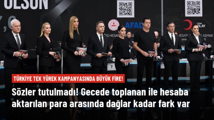 Türkiye Tek Yürek kampanyasında büyük fire!